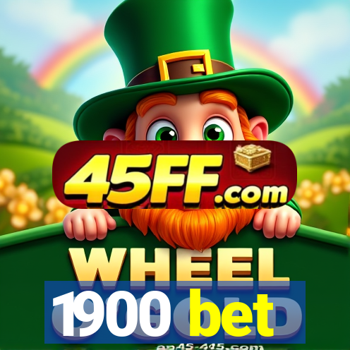1900 bet